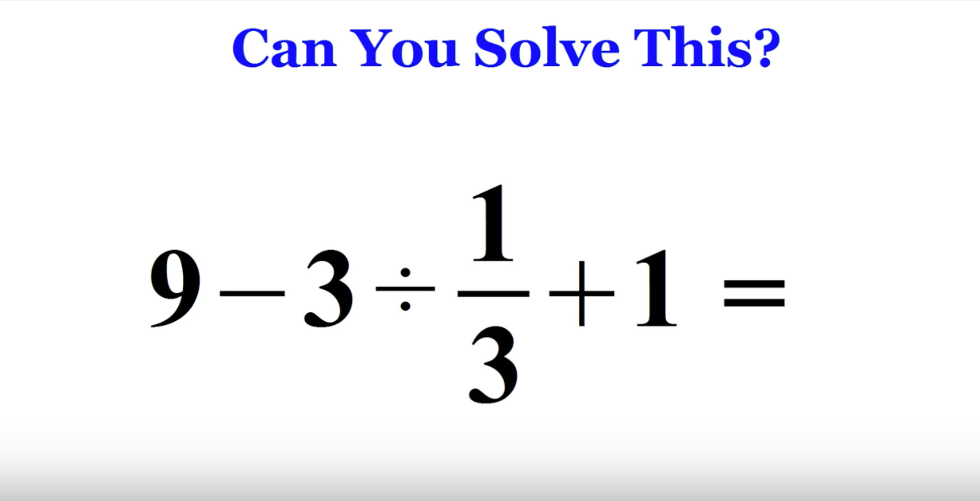 This Simple Math Problem Is Breaking The Internet Because Most Adults 