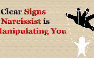 7 Clear Signs a Narcissist is Manipulating You.