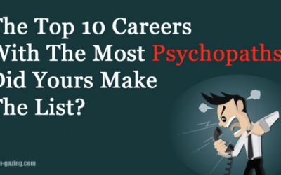 These Are The 10 Jobs That Have The Most Psychopaths. Did Yours Make The List?